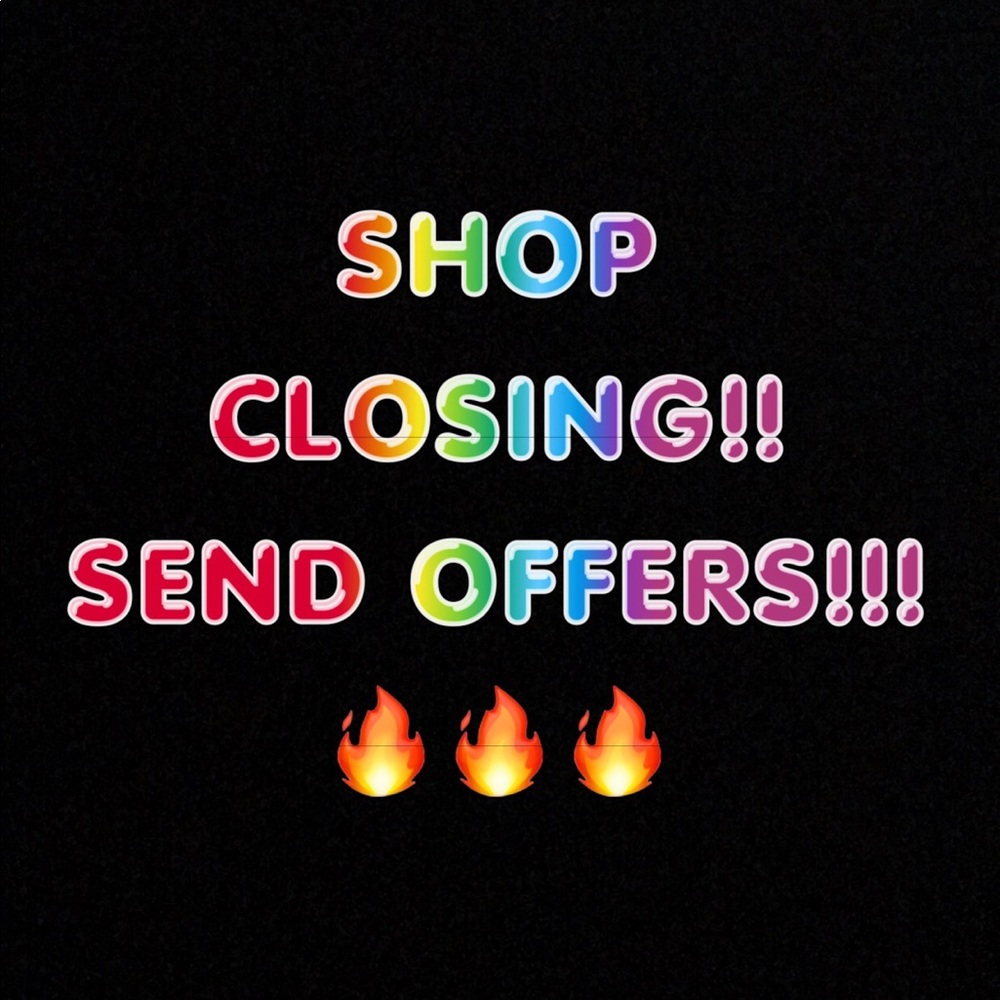 CLOSING DOWN!!
